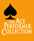 The Ace Performer Collection